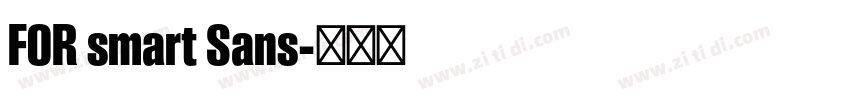 FOR smart Sans字体转换